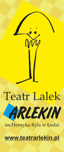 rollup Teatr Lalek ARLEKIN im. Henryka Ryla w Łodzi